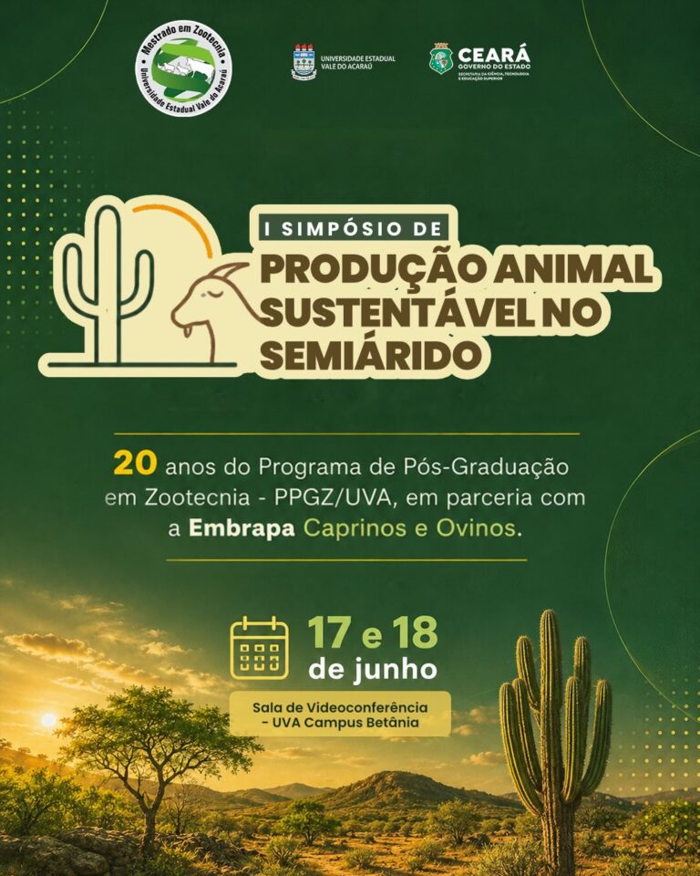 UVA e Embrapa realizam I Simpósio de Produção Animal Sustentável no Semiárido.