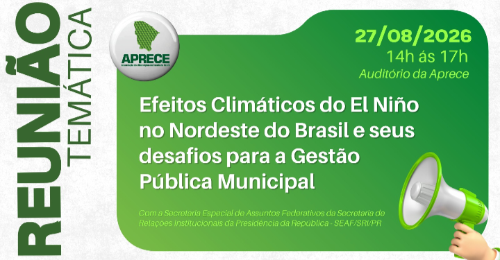 Aprece e Governo Federal debatem impactos do El Niño nos municípios cearenses